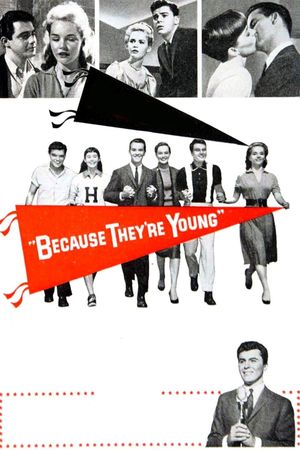Because They're Young's poster