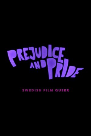 Prejudice & Pride: Swedish Film Queer's poster