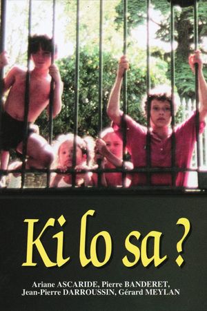 Ki lo sa?'s poster