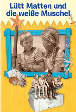 Lütt Matten und die weisse Muschel's poster