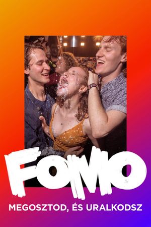 FOMO: Fear of Missing Out's poster