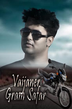 Vaijaner Gram Safar's poster