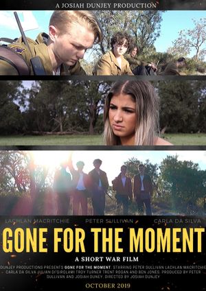 Gone for the Moment's poster