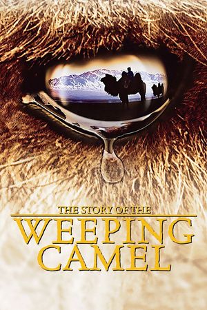 The Story of the Weeping Camel's poster