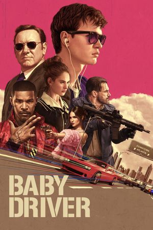 Baby Driver's poster