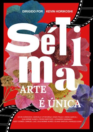 Seventh Art is Unique's poster