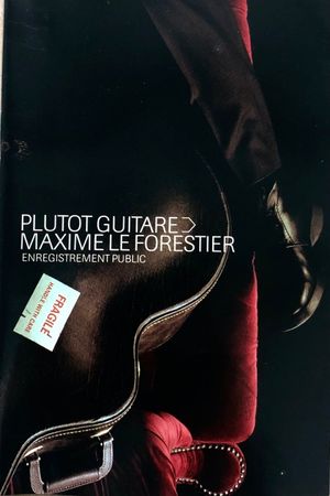 Maxime Le Forestier-Plutot Guitare's poster image