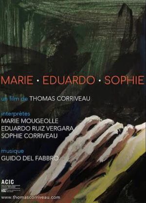 Marie . Eduardo . Sophie's poster