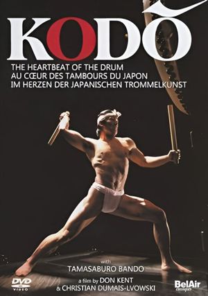 Kodō: The Heartbeat of the Drum's poster