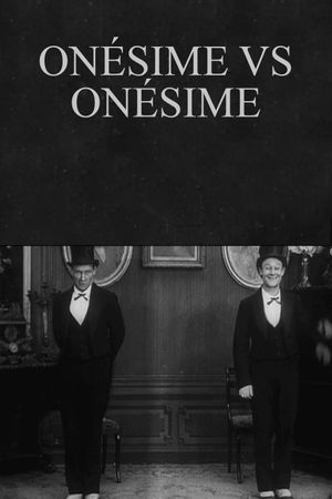 Onésime vs. Onésime's poster