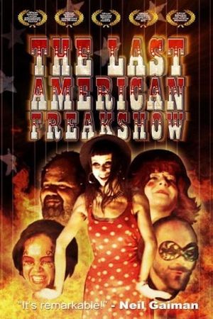 The Last American Freak Show's poster