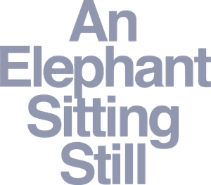 An Elephant Sitting Still's poster