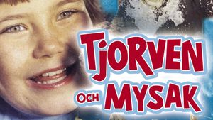 Tjorven och Mysak's poster