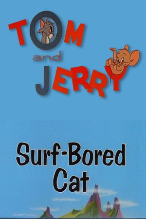 Surf-Bored Cat's poster