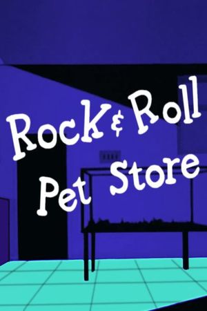 Rock & Roll Pet Store's poster
