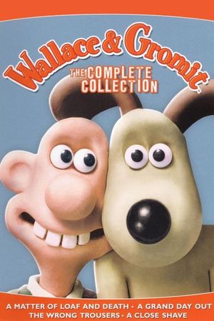 Wallace & Gromit: The Complete Collection's poster