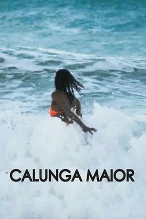 Calunga Maior's poster