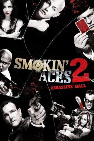Smokin' Aces 2: Assassins' Ball's poster