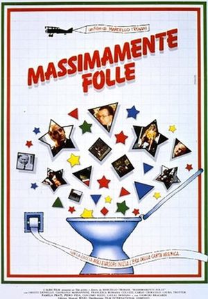 Massimamente folle's poster