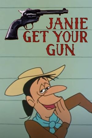 Janie Get Your Gun's poster