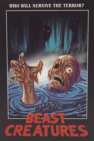 Attack of the Beast Creatures's poster