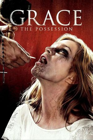 Grace: The Possession's poster