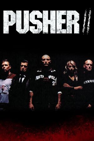 Pusher II's poster