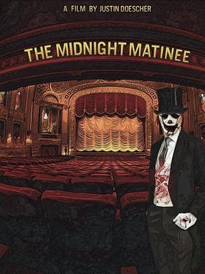 The Midnight Matinee's poster