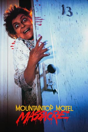 Mountaintop Motel Massacre's poster