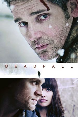 Deadfall's poster
