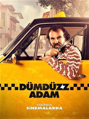 Dümdüzz Adam's poster