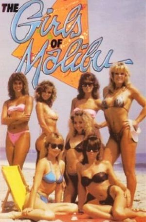 The Girls of Malibu's poster