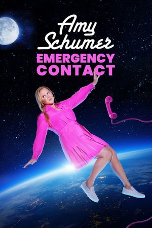 Amy Schumer: Emergency Contact's poster image
