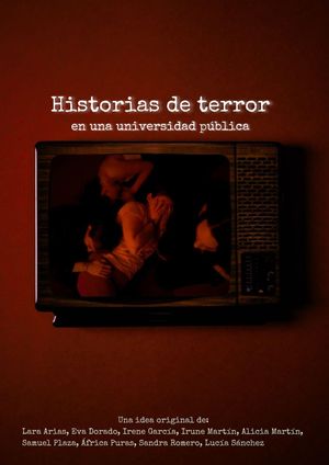Historias de Terror en una Universidad Pública's poster