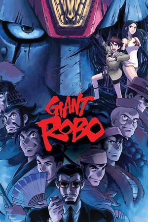 Giant Robo: The Day the Earth Stood Still's poster