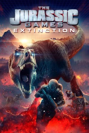 The Jurassic Games: Extinction's poster
