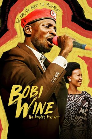 Bobi Wine: The People's President's poster
