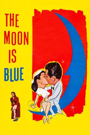 The Moon Is Blue's poster