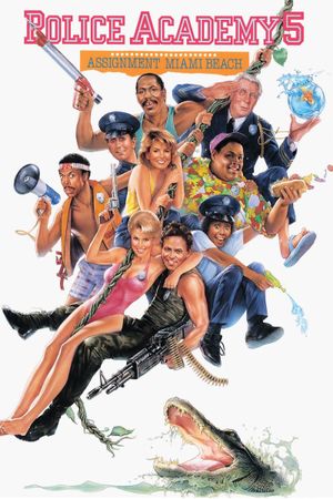 Police Academy 5: Assignment: Miami Beach's poster