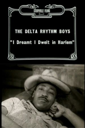 I Dreamt I Dwelt in Harlem's poster