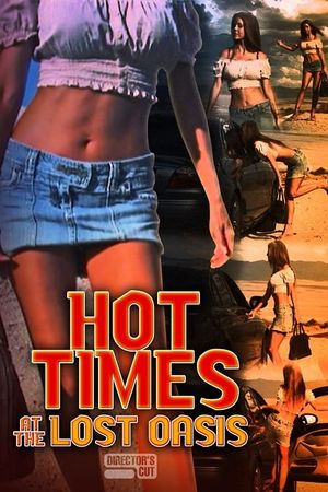 Hot Times at the Lost Oasis's poster