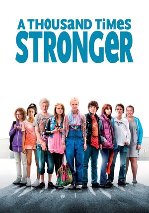 A Thousand Times Stronger's poster image