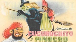 Aventuras de Cucuruchito y Pinocho's poster