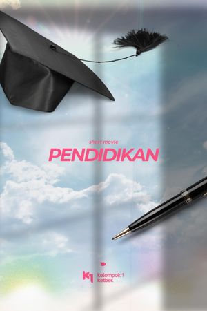 Short Movie: Pendidikan.'s poster