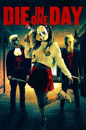 Die in One Day's poster