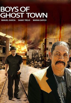 The Boys of Ghost Town's poster