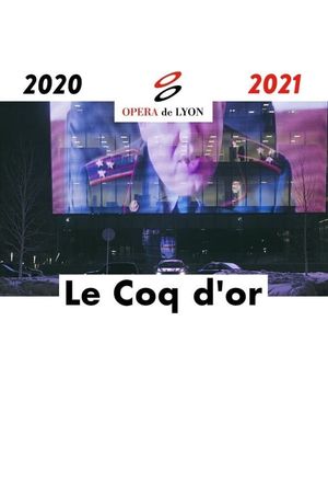 Le Coq d'Or - Opéra National de Lyon's poster