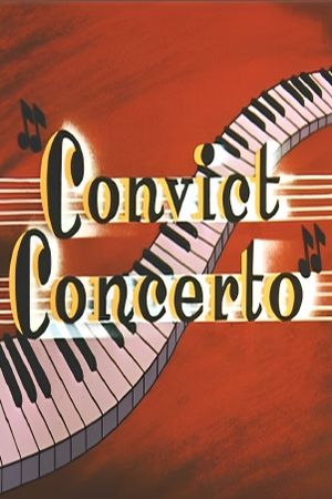 Convict Concerto's poster