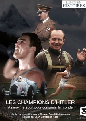 Les Champions d'Hitler's poster