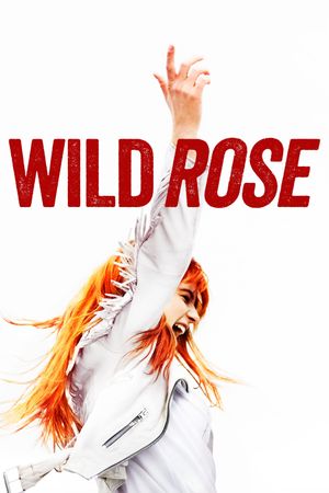 Wild Rose's poster